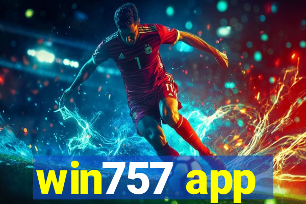 win757 app